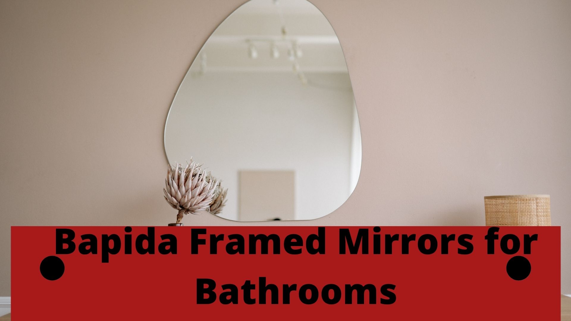 Bapida Framed Mirrors for Bathrooms